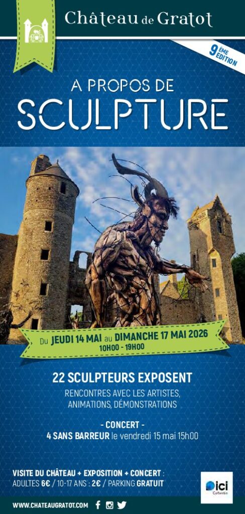 Château de Gratot « À propos de sculpture »